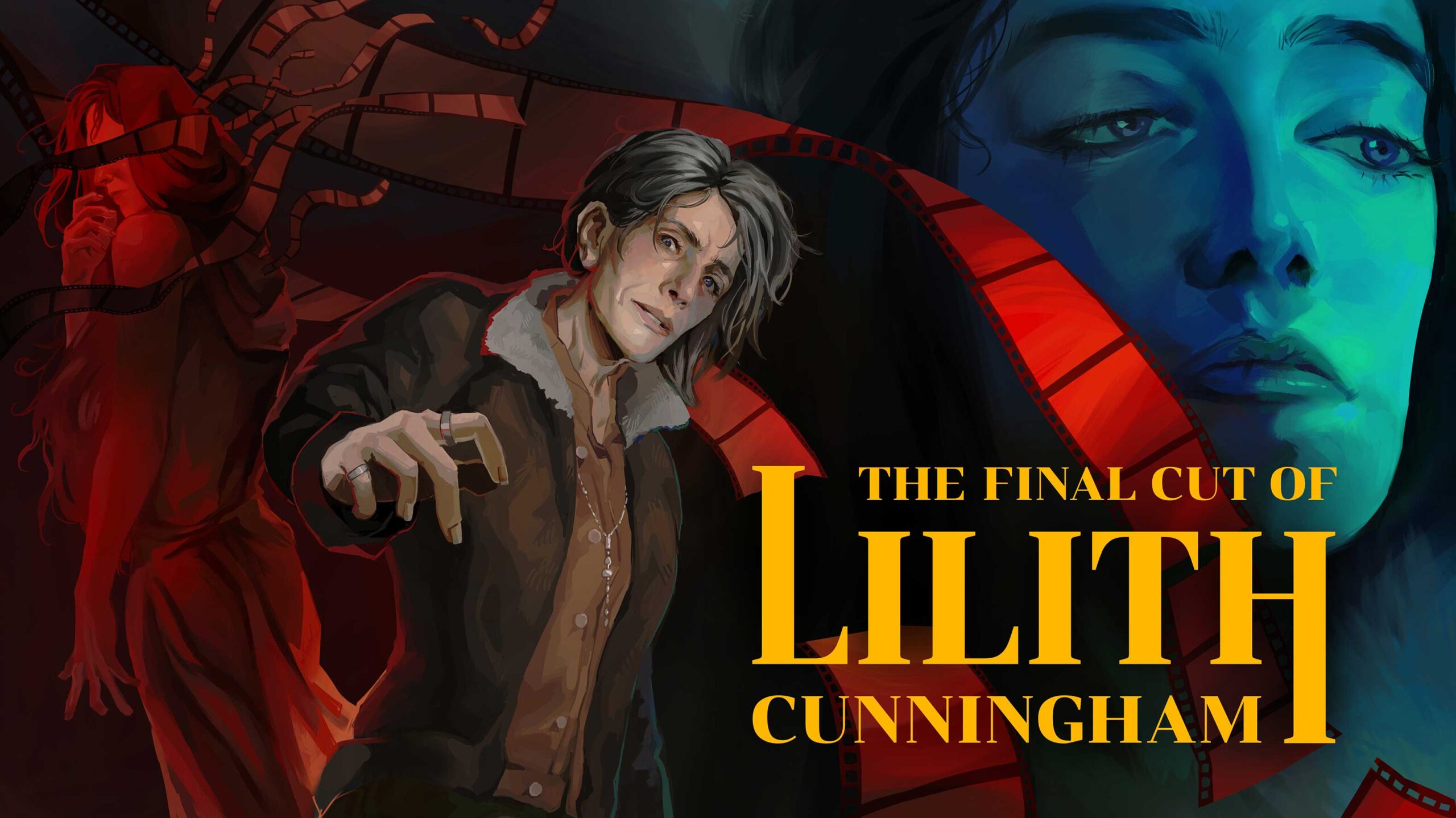 The Final Cut of Lilith Cunningham